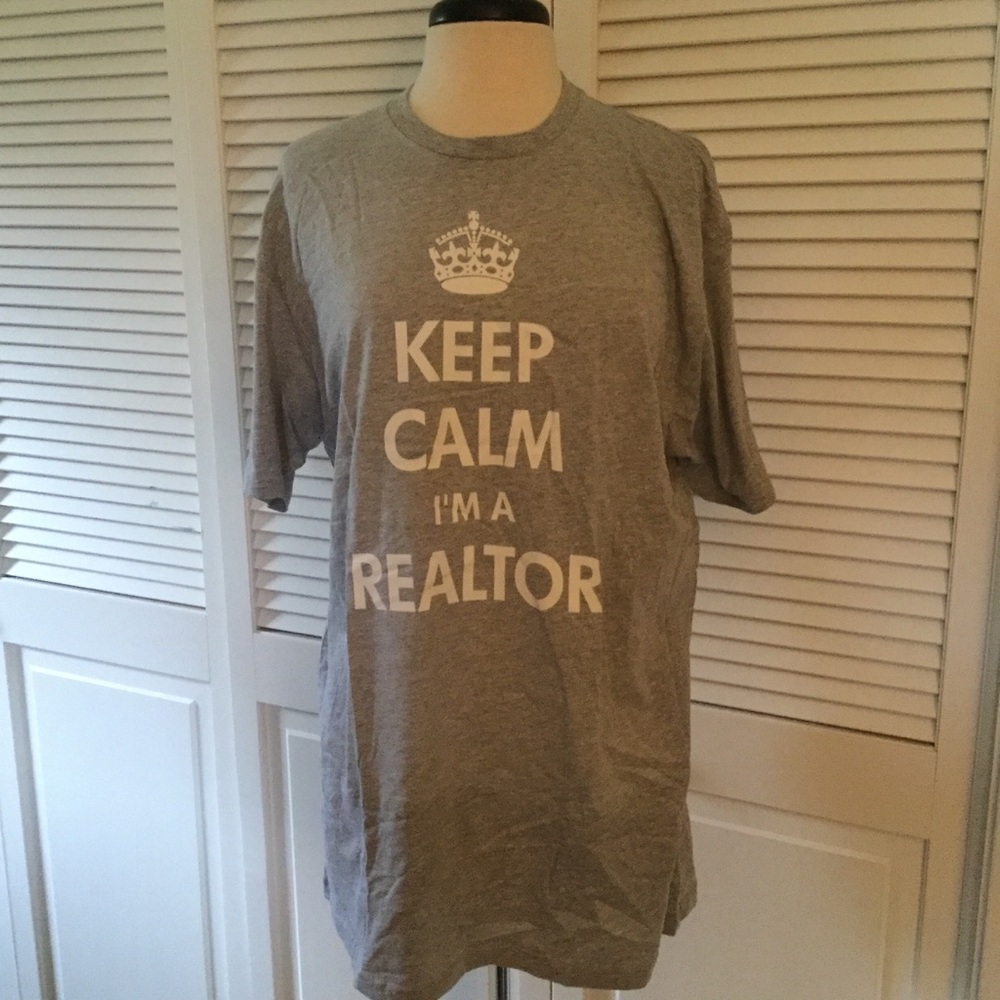 Keep Calm I’m a Realtor Tee Shirt XL NWOT